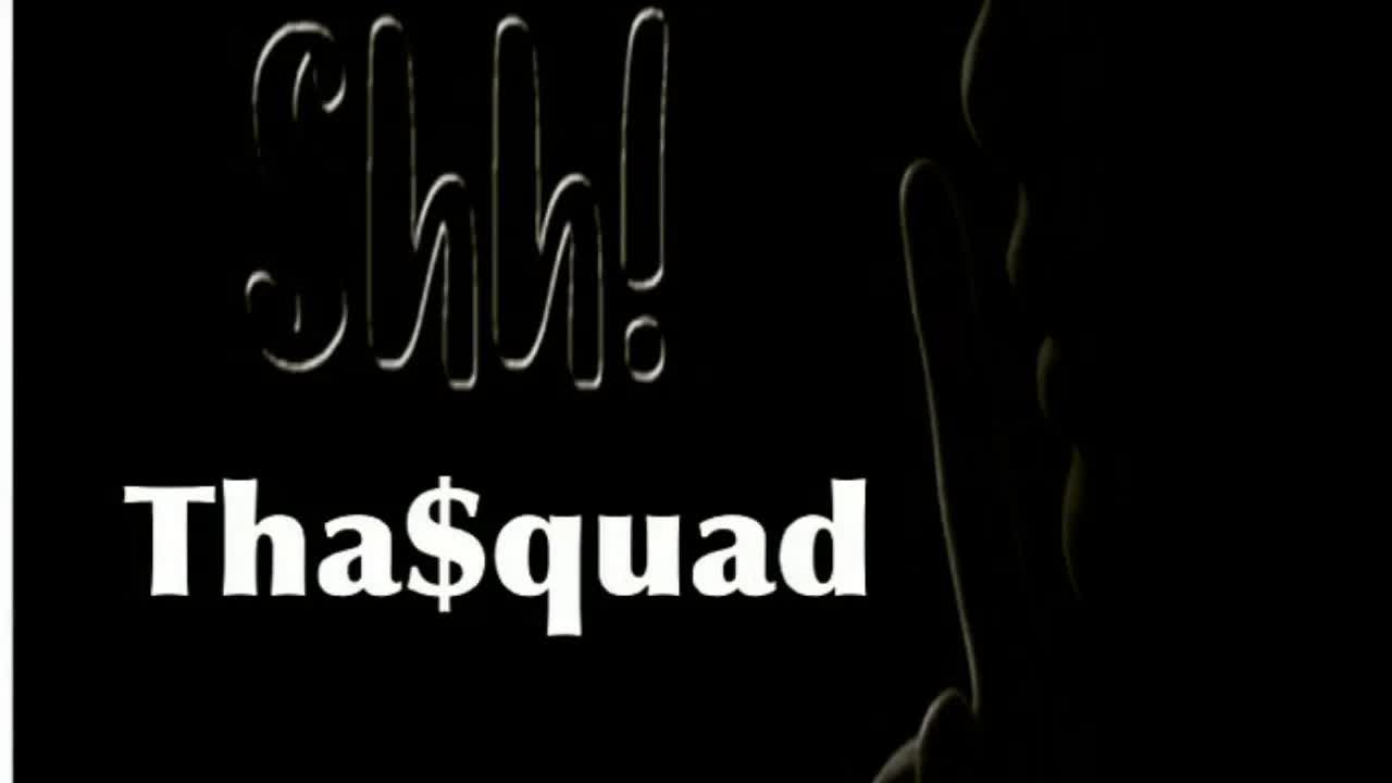 tha$quad SssHhh